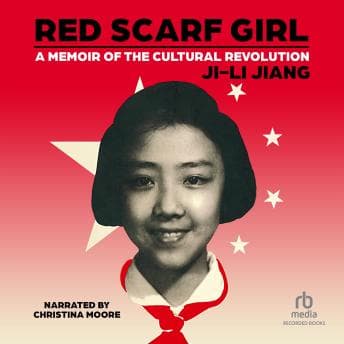 Red Scarf Girl: A Memoir of the Cultural Revolution audiobook cover