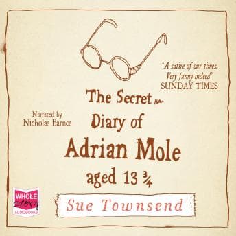 Secret Diary of Adrian Mole, Aged 13 3/4 audiobook cover