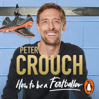 How to Be a Footballer audiobook cover