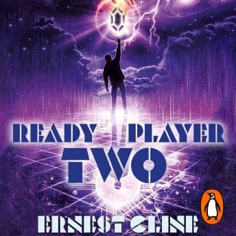Ready Player Two: The highly anticipated sequel to READY PLAYER ONE audiobook cover