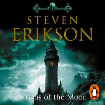 Gardens Of The Moon: (Malazan Book Of The Fallen 1) audiobook cover