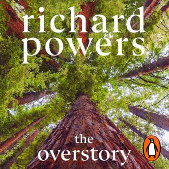 Overstory: The million-copy global bestseller and winner of the Pulitzer Prize for Fiction audiobook cover