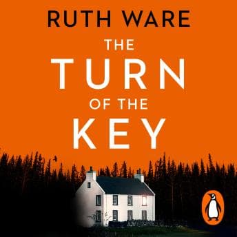 Turn of the Key: From the author of The It Girl, read a gripping psychological thriller that will leave you wanting more audiobook cover