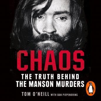 Chaos: Charles Manson, the CIA and the Secret History of the Sixties audiobook cover