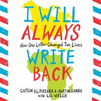 I Will Always Write Back: How One Letter Changed Two Lives audiobook cover