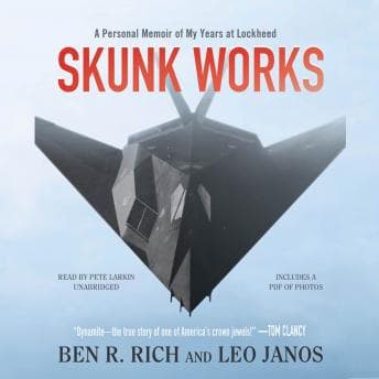Skunk Works: A Personal Memoir of My Years of Lockheed audiobook cover