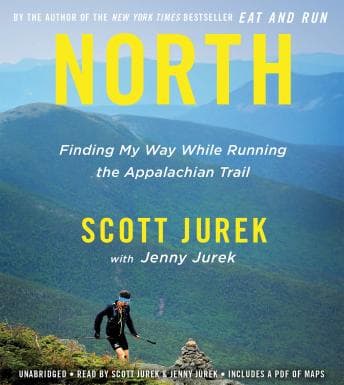 North: Finding My Way While Running the Appalachian Trail audiobook cover