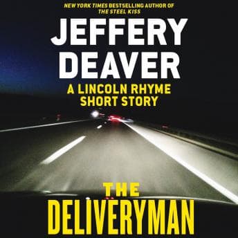 Deliveryman: A Lincoln Rhyme Short Story audiobook cover