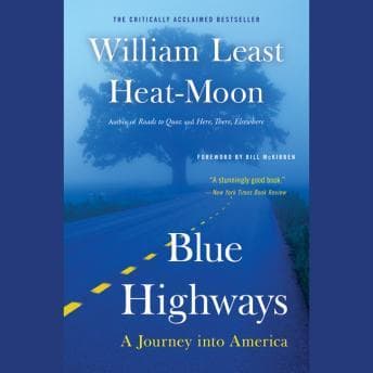 Blue Highways: A Journey into America audiobook cover