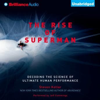Rise of Superman: Decoding the Science of Ultimate Human Performance audiobook cover