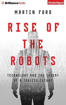 Rise of the Robots: Technology and the Threat of a Jobless Future audiobook cover
