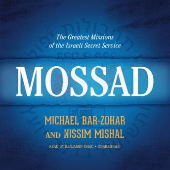 Mossad: The Greatest Missions of the Israeli Secret Service audiobook cover