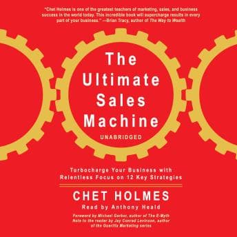 Ultimate Sales Machine: Turbocharge Your Business With Relentless Focus On 12 Key Strategies audiobook cover