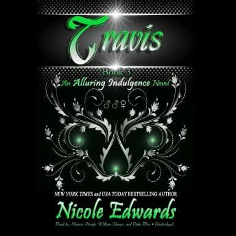 Travis: An Alluring Indulgence Novel, Book 3 audiobook cover