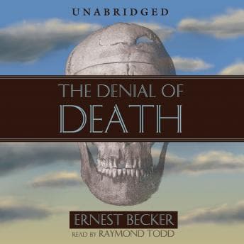 Denial of Death audiobook cover