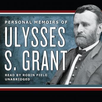 Personal Memoirs of Ulysses S. Grant audiobook cover