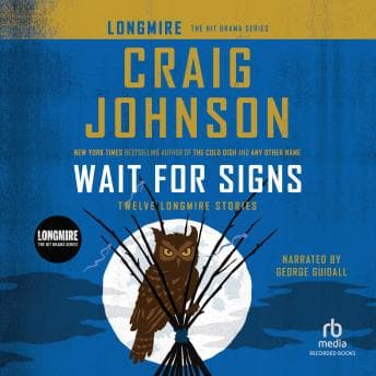 Wait for Signs: Twelve Longmire Stories audiobook cover