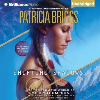 Shifting Shadows: Stories from the World of Mercy Thompson audiobook cover
