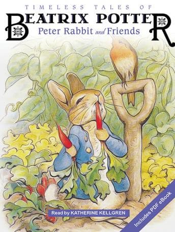 Timeless Tales of Beatrix Potter: Peter Rabbit and Friends audiobook cover