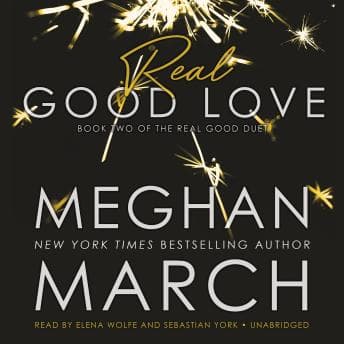Real Good Love: Book Two of the Real Duet audiobook cover