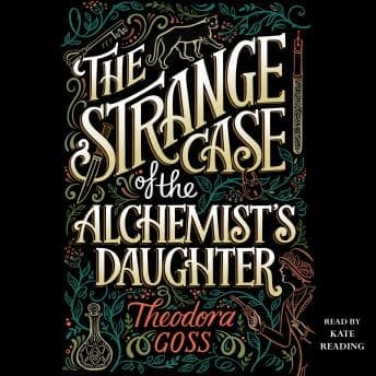 Strange Case of the Alchemist's Daughter audiobook cover