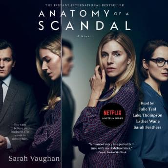 Anatomy of a Scandal: A Novel audiobook cover