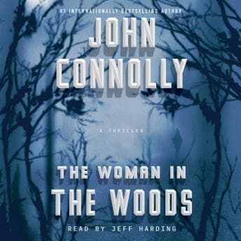Woman in the Woods: A Charlie Parker Thriller audiobook cover