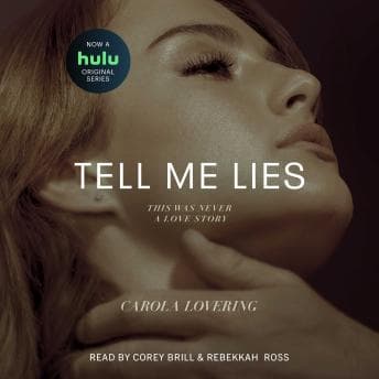 Tell Me Lies: A Novel audiobook cover