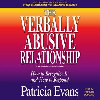 Verbally Abusive Relationship, Expanded Third Edition: How to recognize it and how to respond audiobook cover