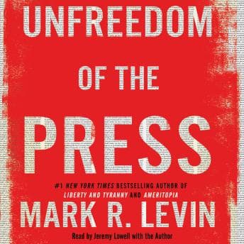 Unfreedom of the Press audiobook cover