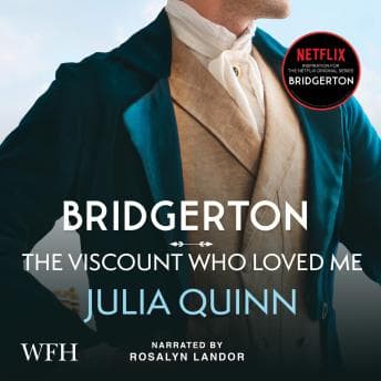 Bridgerton: The Viscount Who Loved Me: Bridgerton Book 2 audiobook cover