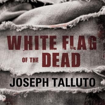 White Flag of the Dead: Zombie Survival Series audiobook cover
