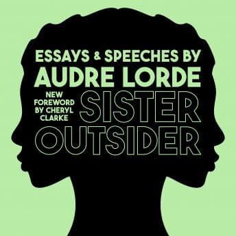 Sister Outsider: Essays and Speeches audiobook cover