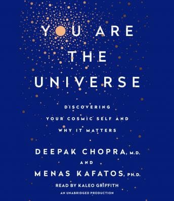 You Are the Universe: Discovering Your Cosmic Self and Why It Matters audiobook cover