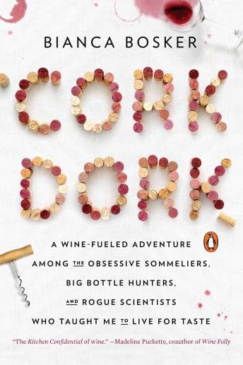 Cork Dork: A Wine-Fueled Adventure Among the Obsessive Sommeliers, Big Bottle Hunters, and Rogue Scientists Who Taught Me to Live for Taste audiobook cover