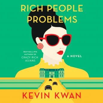 Rich People Problems: A Novel audiobook cover
