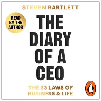 Diary of a CEO: The 33 Laws of Business and Life audiobook cover