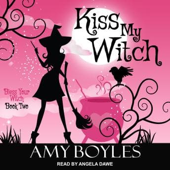 Kiss My Witch audiobook cover