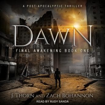 Dawn: Final Awakening Book One (A Post-Apocalyptic Thriller) audiobook cover