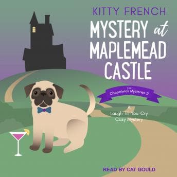 Mystery at Maplemead Castle: A Laugh-Till-You-Cry Cozy Mystery audiobook cover
