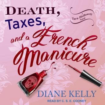 Death, Taxes, and a French Manicure audiobook cover