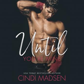 Until You're Mine audiobook cover