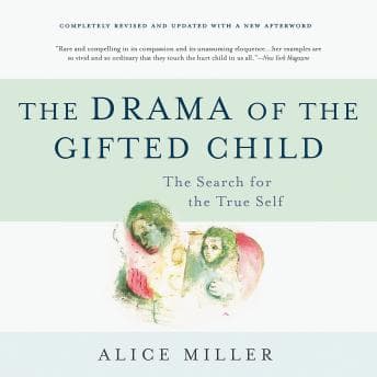 Drama of the Gifted Child: The Search for the True Self audiobook cover