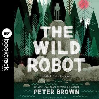 Wild Robot: Booktrack Edition audiobook cover