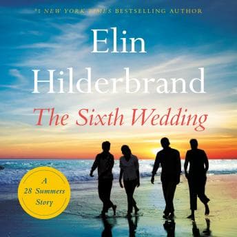 Sixth Wedding: A 28 Summers Story audiobook cover