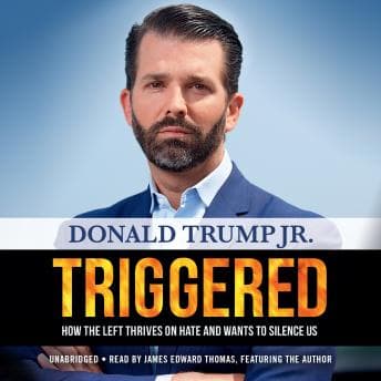Triggered: How the Left Thrives on Hate and Wants to Silence Us audiobook cover