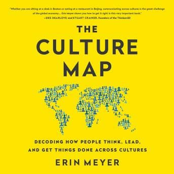 Culture Map: Breaking Through the Invisible Boundaries of Global Business audiobook cover