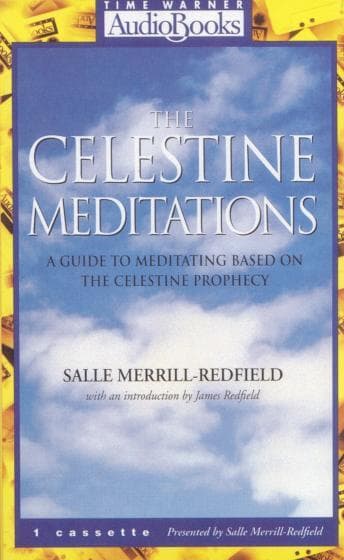 Celestine Meditations: A Guide to Meditation Based on The Celestine Prophecy audiobook cover