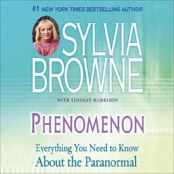 Phenomenon: Everything You Need to Know About the Other Side and What It Means to You audiobook cover