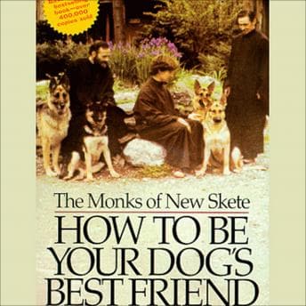 How to Be Your Dog's Best Friend: A Training Manual for Dog owners audiobook cover